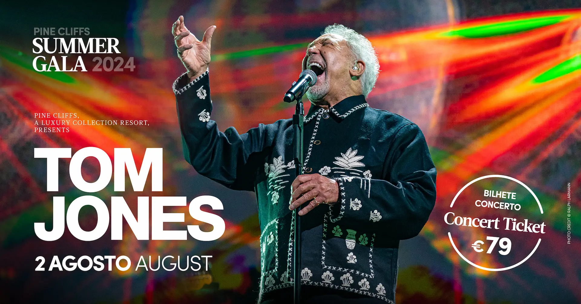 Tom Jones concert, august 2nd, ticket is 79 euros